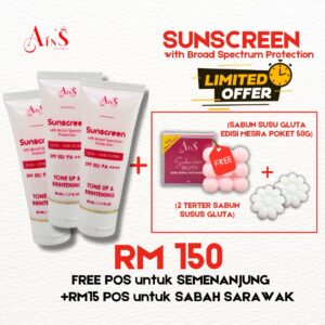 3pcs Sunscreen Ains Secret +1 Gift Sabun Susu Gluta 50gram + 2 Gift Tester Sabun Susu Gluta